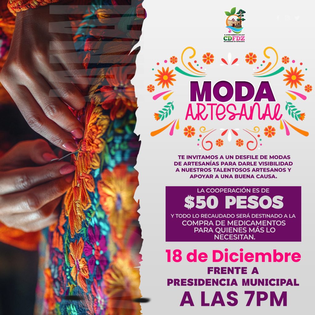 ¡Te invitamos al Desfile de Moda Artesanal!
